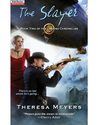 Meyers Theresa — The Slayer
