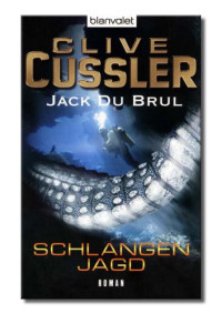 Cussler Clive; Du Brul Jack — Schlangenjagd