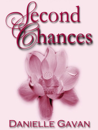 Gavan Danielle — Second Chances