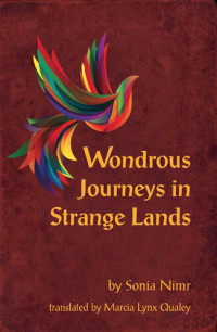 Sonia Nimir — Wondrous Journeys in Strange Lands