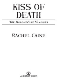 Caine Rachel — Kiss of Death
