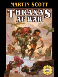 Scott Martin — Thraxas at War