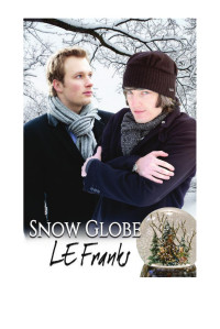 Franks, L E — Snow Globe