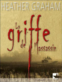 Graham Heather — la griffe de l'assassin