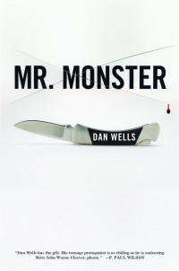 Wells Dan — Mr. Monster