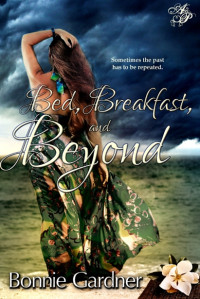 Gardner Bonnie — Bed, Breakfast, and Beyond