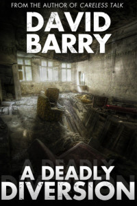 Barry David — A Deadly Diversion