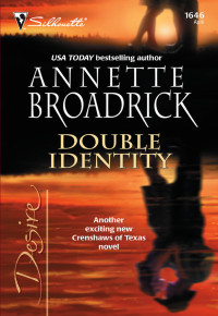 Annette Broadrick — Double Identity