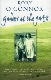 Rory O'Connor — Gander at the Gate