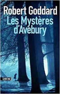 Goddard Robert — Les Mystères d'Avebury