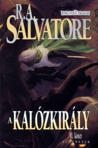 R. A. Salvatore — A kalózkirály