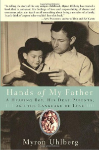 Uhlberg Myron — Hands of My Father