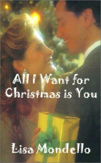 Mondello Lisa — All I Want for Christmas Is You