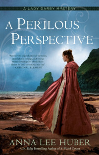 Anna Lee Huber — A Perilous Perspective