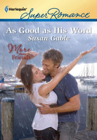 Gable Susan — As Good as His Word