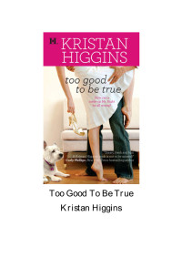 Higgins Kristan — Too Good to be True