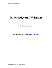 Russell Bertrand — Knowledge and Wisdom