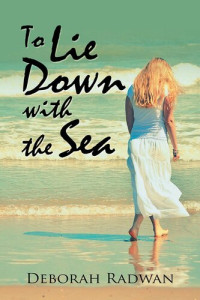 Deborah Radwan — To Lie Down with the Sea