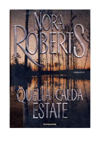 Roberts Nora — Quella Calda Estate