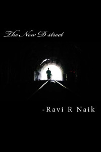 Naik Ravi — The New D street: A Death Shing Place