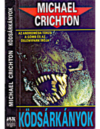 Michael Crichton — Ködsárkányok