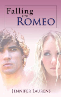 Laurens Jennifer — Falling for Romeo