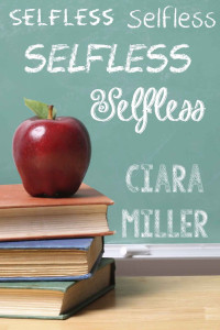 Miller Ciara — Selfless