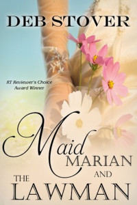 Deb Stover — Maid Marian and the Lawman