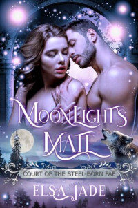 Elsa Jade — Moonlight's Mate: A Paranormal Fantasy Romance