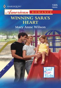 Mary Anne Wilson — Winning Sara's Heart
