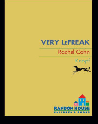 Cohn Rachel — Very LeFreak