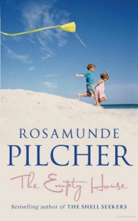 Rosamunde Pilcher — The Empty House