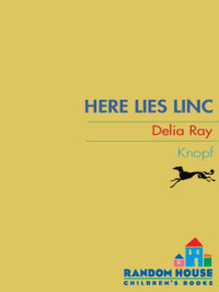 Ray Delia — Here Lies Linc