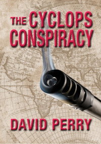 Perry David — The Cyclops Conspiracy