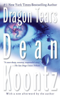 Dean Koontz — Dragon Tears