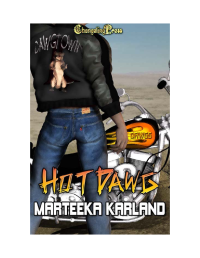 Karland Marteeka — Hot Dawg