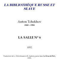 Tchekhov — La Salle no 6