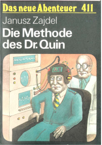 Zajdel Janusz — Die Methode des Dr. Quin