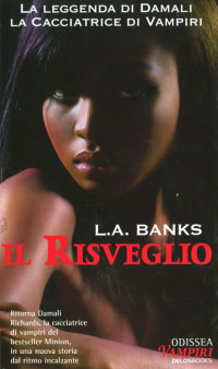 Banks, Leslie A. — Leslie A. Banks - Il Risveglio