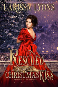 Larissa Lyons — Rescued by a Christmas Kiss