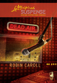 Caroll Robin — Dead Air