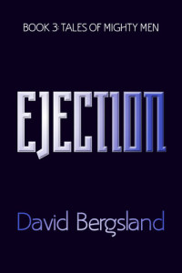 David Bergsland — Ejection