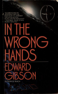 Edward Gibson — In the Wrong Hands