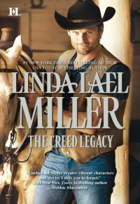 Miller, Linda Lael — The Creed Legacy