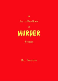 Bill Pronzini — A Little Red Book of Murder Stories