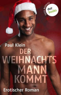 Klein Paul — Fuck Buddies - Der Weihnachtsmann kommt
