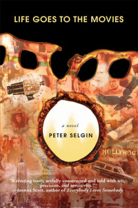 Selgin Peter — Life Goes to the Movies