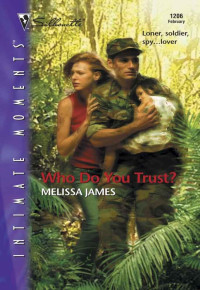 James Melissa — Who Do You Trust