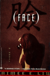 Liu Aimee; McNeill Daniel — Face