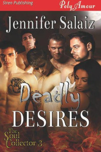 Salaiz Jennifer — Deadly Desires